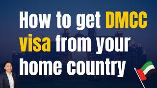 How to apply for Dubai DMCC visa process in 2023 from your home country?