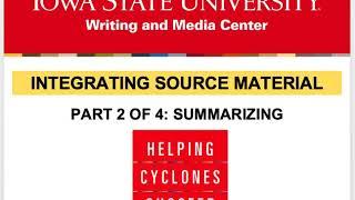 Integrating Source Material Part 2: Summarizing