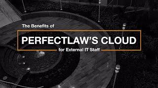 PerfectLaw's Cloud for External IT Staff