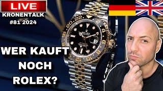 Wer kauft noch Rolex 2024? ROLEX bald uninteressant für viele Käufer?