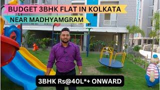 Budget 3bhk Flats in Kolkata Within 40 Lakhs Near Madhyamgram 8100293325 | New Projects In Kolkata