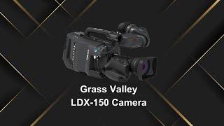 Grass Valley LDX 150