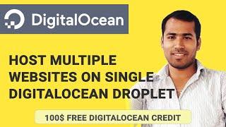 DigitalOcean | How to Host Multiple Websites on Single Digital Ocean Droplet Tutorial