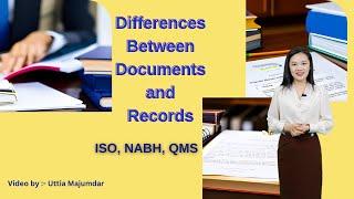 Differences Between Documents and Records | ISO | NABH | QMS