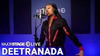 DEETRANADA - VS EVERYBODY! & HIGHS AND LOWS! | MAJORSTAGE LIVE STUDIO PERFORMANCE