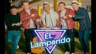 El Lamparido. El Dueto del Pueblo, Hernán Darío Hernández, EL Orejón Video Oficial