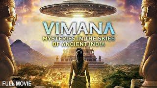 Vimana -  Mysteries in the Skies of Ancient India | Full Documentary