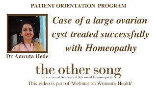 Case of a large ovarian cyst treated successfully with homeopathy