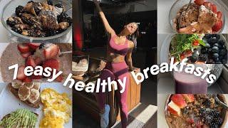 HEALTHY BREAKFASTS UNDER 10 MIN | 7 hormone balancing + easy recipes!