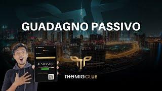 THE MIG CLUB - GUADAGNO PASSIVO 