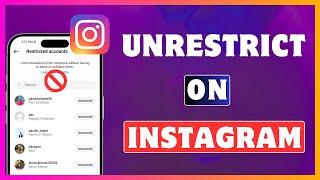 How To Unrestrict Someone On Instagram | Unrestrict Followers In Instagram