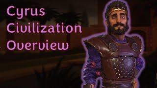 Civ 6 Leader Overviews: How to Play Cyrus of Persia