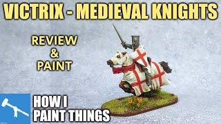 Medieval Knights - Paint & Review of Victrix Miniatures [How I Paint Things]