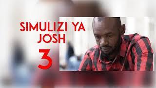 RIPOTI YA LEO : SIMULIZI YA JOSHUA - 4