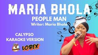 PEOPLE MAN - Maria Bhola Calypso Karaoke