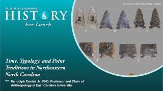 Time, Typology & Point Traditions in Northeastern North Carolina