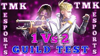 NEW YEAR SPECIAL | GUILD TEST | 1 vs 2 |  TMK ESPORTS | JAN 03 - 2025