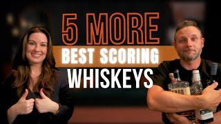 5 More Best Scoring Bourbons | Erin's Top Picks