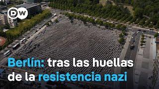 Los sitios de la resistencia nazi en Berlín