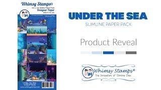 WHIMSY STAMPS SLIMLINE PAPER PACK: UNDER THE SEA