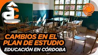 Córdoba MODIFICARÁ los planes de ESTUDIO desde 2025