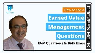 4 Tips To Solve PMP Earned Value Management (EVM) Questions | Sample Questions And Answers | PMBOK