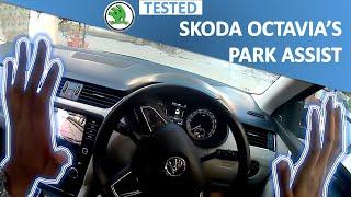 OCTAVIA'S Park Assist System Tested | Autorage Tested |