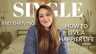 How To Be Happy SINGLE | 5 Tips On Being Alone | Naturally Negeen