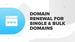 How to do Domain Renewal for Single and Bulk Domains | ResellerClub