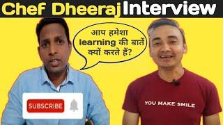 Chef dheeraj bhandari interview | Collab with @chefdheerajbhandari | Rss kitchen interview