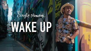 Wake up - Singto Numchok ( Original Song )