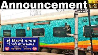 Announcement of Darbhanga Clone Humsafar Express at New Delhi Railway Station