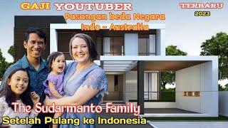 GAJI YOUTUBER THE SUDARMANTO FAMILY SETELAH PULANG KE INDONESIA NAIK DRASTIS