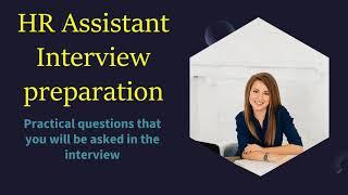 HR Assistant Interview Preparation | How should you prepare before you appear for interview