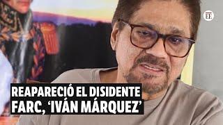 Iván Márquez reapareció y apoyó Asamblea Constituyente del presidente Petro | El Espectador