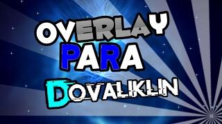 Overlay de Clash Royale para @DovaliklinCF999|Overlays Gratis|