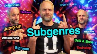 Subgenres of Drum & Bass