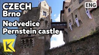 【K】Czech Travel-Brno[체코 여행-브르노]원형 보존된 페른스타인 성/Pernstein castle/Filming Site/Dracula/Nedvedice