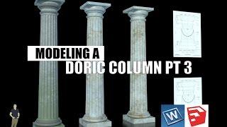 SKETCHUP - Modeling a Doric Column Pt. 3 - WRAP-R & FREE MODEL