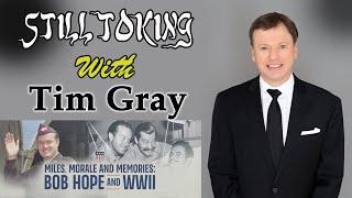 Still Toking with Tim Gray (Award winning Director)