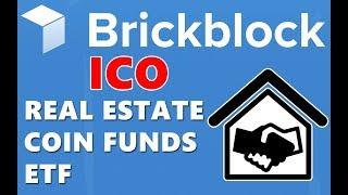 BRICKBLOCK is BLOCKCHAIN BASED INVESTMENT PLATFORM - ETHEREUM - ETF, REAL ESTATE, COIN FUNDS