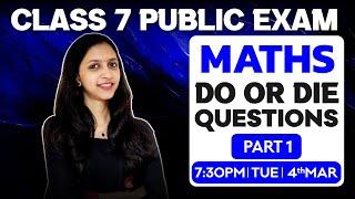 Class 7 Public Exam | Maths Do Or Die Questions | Exam Winner Class 7