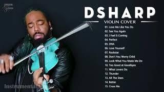 D.S.H.A. R.P Best Songs 2021 - D.S.h.a.r.p Greatest Hits - Best Violin Cover of Popular Songs 2021