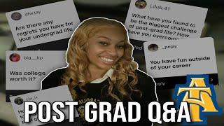 WHAT LIFE IS LIKE POST GRAD (AFTER NCAT) | 6 MONTH LIFE UPDATE Q&A