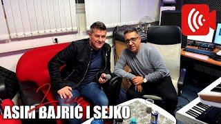 Asim Bajric i Sejko LIVE