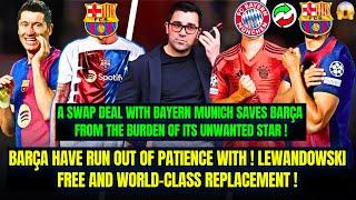 BOMBSHELL! BARÇA LOSES PATIENCE AND DETONATES LEWANDOWSKI AND ANNOUNCES SUBSTITUTE! BARÇA NEWS