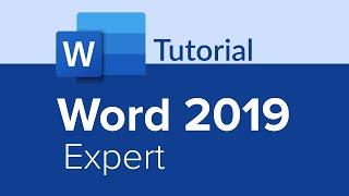 Word 2019 Expert Tutorial