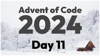 day 11 - advent of code 2024 in rust