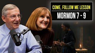 Mormon 7–9 | Nov 4–10: | John W. Welch & Lynne Hilton Wilson | Come Follow Me Book of Mormon