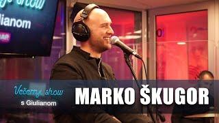 Marko Škugor - Čuvam misto [Večernji show s Giulianom]